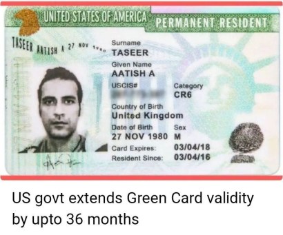 US government extends green Card validity by up to 36 months